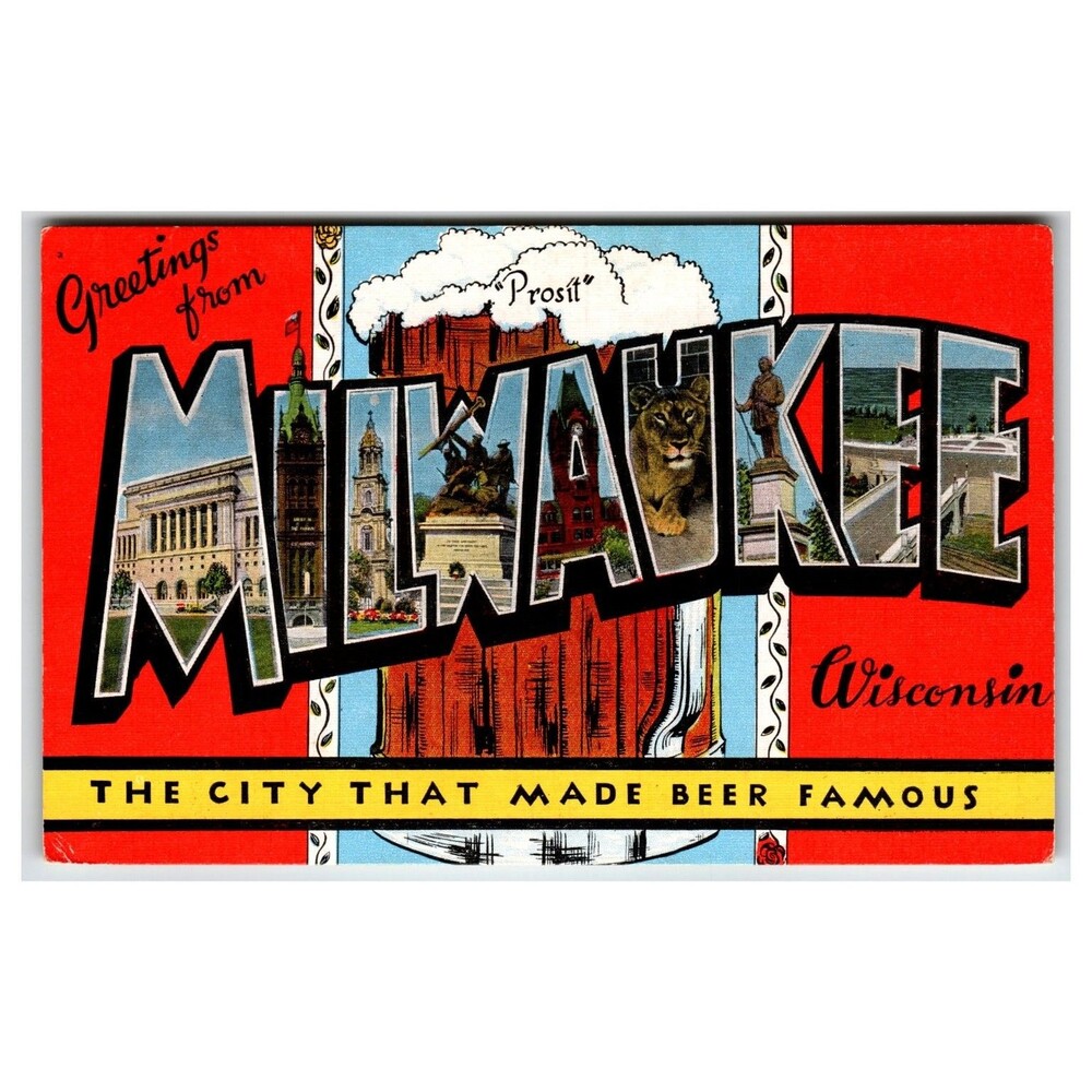 Greetings From MILWAUKEE WI Linen Postcard - City That Made Beer Famous